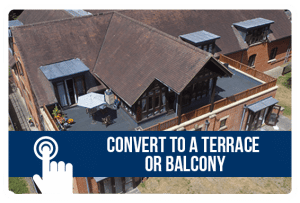 Convert to a Terrace or Balcony